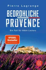 Pierre Lagrange - Band 10 Bedrohliche Provence (gebraucht) / Taschenbuch