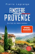 Pierre Lagrange - Band 11 Finstere Provence (gebraucht) / Taschenbuch