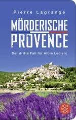 Pierre Lagrange - Band 3 Mörderische Provence (gebraucht) / Taschenbuch