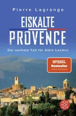 Pierre Lagrange - Band 6 Eiskalte Provence (gebraucht) / Taschenbuch