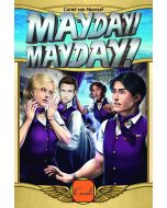 Mayday! Mayday! (GER/ENG/FRAA/NED)